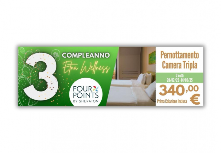 3° Compleanno Etna Wellness - Pernottamento Camera Tripla 2 Notti