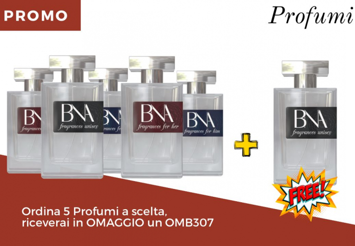 5 Profumi a Scelta + BNA OMB307 GRATIS