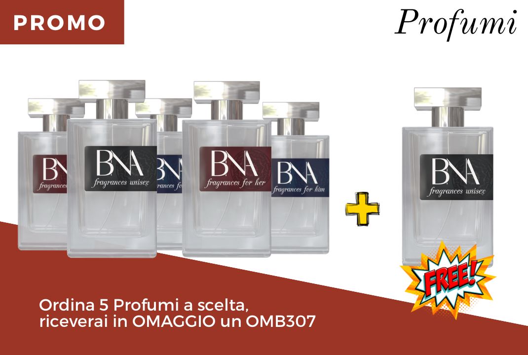 5 Profumi a Scelta + BNA OMB307 GRATIS